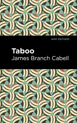 Taboo by Cabell, James Branch