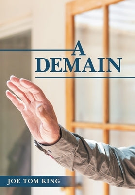 A Demain by King, Joe Tom