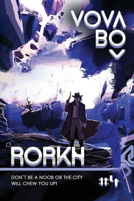 Rorkh: Book 4: LitRPG Series by Bo, Vova