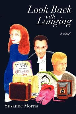 Look Back with Longing: Book One of the Clearharbour Trilogy by Morris, Suzanne