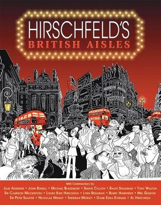 Hirschfeld's British Aisles by Hirschfeld, Al