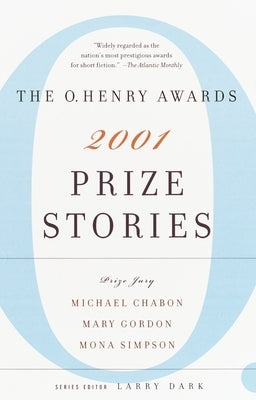 Prize Stories: The O. Henry Awards by Dark, Larry