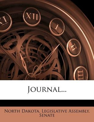 Journal... by North Dakota Legislative Assembly Sena