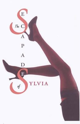 The Escapades of Sylvia by Van de Zande, Sylvia