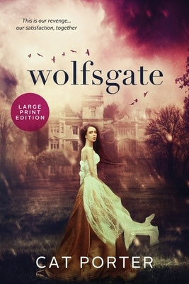 Wolfsgate - Large Print by Porter, Cat