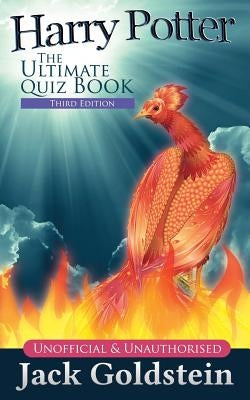 Harry Potter - The Ultimate Quiz Book by Goldstein, Jack