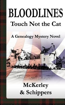 Bloodlines-Touch Not the Cat by McKerley, Thomas