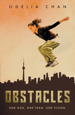 Obstacles by Chan, Odelia