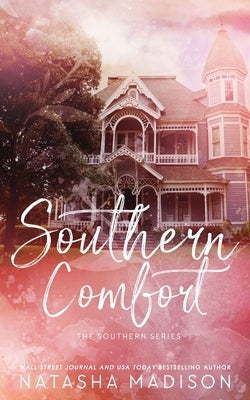 Southern Comfort (Special Edition Paperback) by Madison, Natasha