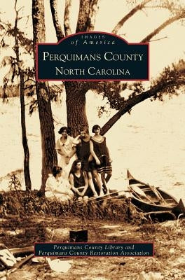 Perquimans County by Perquimans County Library