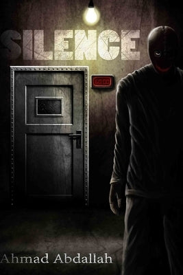 Silence by Abdallah, Ahmad