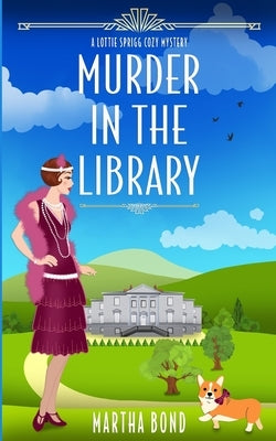 Murder in the Library by Bond, Martha