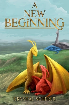 A New Beginning: Passing The Torch by Scherer, Crystal
