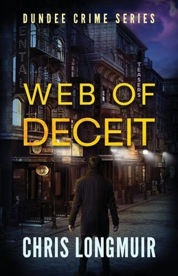 Web of Deceit by Longmuir, Chris