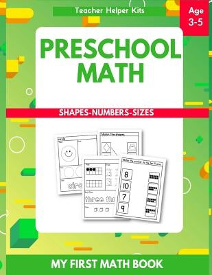 Preschool Math: Tracing Numbers, Shapes, Numbers, Beginner Math Workbook by Helper Kits, Teacher