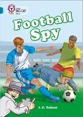 Football Spy: Band 13/Topaz by Waddell, Martin
