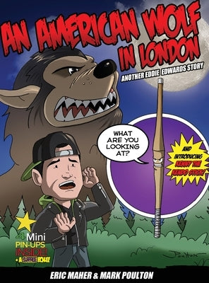 An American Wolf in London, Another Eddie Edwards Story by Maher, Eric
