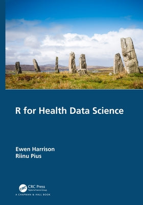 R for Health Data Science by Harrison, Ewen