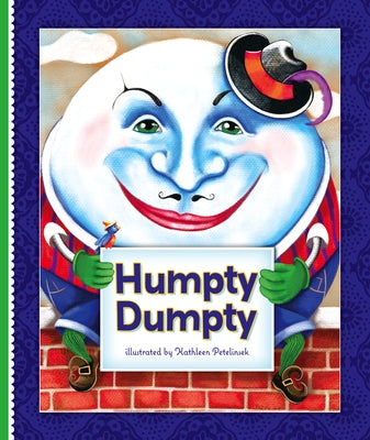 Humpty Dumpty by Petelinsek, Kathleen