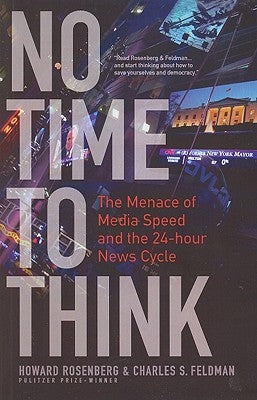 No Time To Think by Rosenberg, Howard