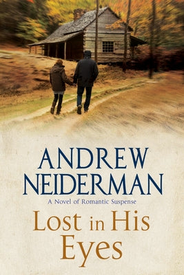 Lost in His Eyes by Neiderman, Andrew