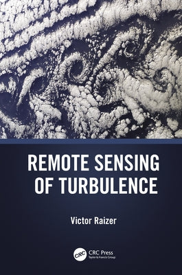 Remote Sensing of Turbulence by Raizer, Victor