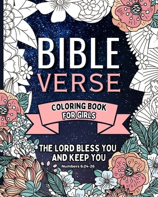 Bible Verse Coloring Book For Girls: 50 Inspirational Quotes from the Scriptures for Christian Girls to Color by Wetherell, Zora