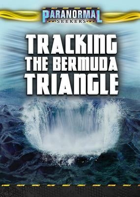 Tracking the Bermuda Triangle by Vale, Jenna