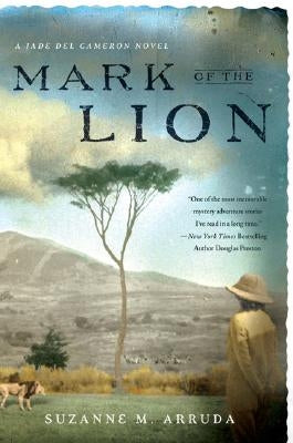 Mark of the Lion: A Jade del Cameron Mystery by Arruda, Suzanne