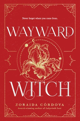 Wayward Witch by Córdova, Zoraida