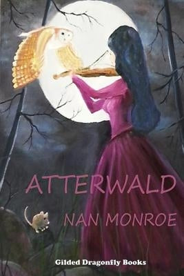 Atterwald by Knight, Nancy
