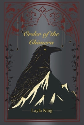 Order of the Chimera by King, Layla