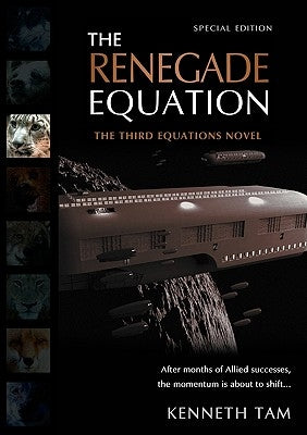 The Renegade Equation by Tam, Kenneth