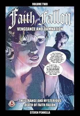 Faith Fallon: Vengeance and Damnation by Pennella, Steven