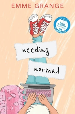 Needing Normal: Freshman Year by Grange, Emme