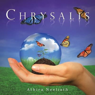 Chrysalis by Neeliath, Athira