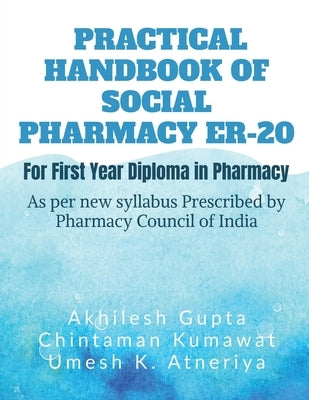 Practical Handbook of Social Pharmacy ER-20 by Umesh Kumar Atneriya