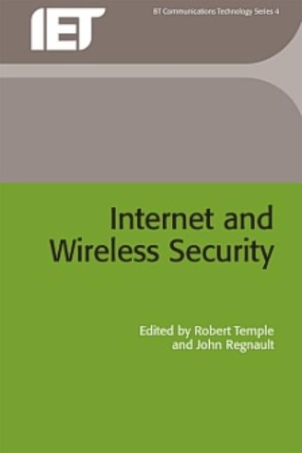 Internet and Wireless Security by Temple, Robert