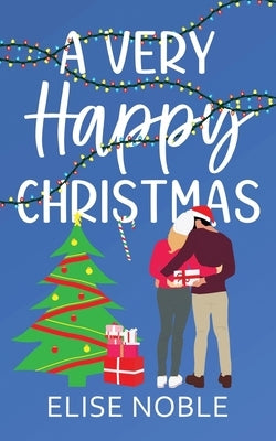 A Very Happy Christmas by Noble, Elise