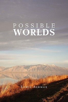 Possible Worlds by Ashman, Lewis