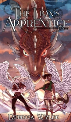 The Lion's Apprentice by Wylde, Rebecca