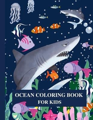 Ocean Coloring Book for Kids by Ann, Clarissa