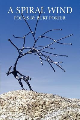 A Spiral Wind by Porter, Burt