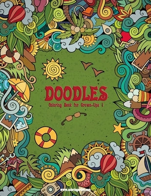 Doodles Coloring Book for Grown-Ups 1 by Snels, Nick