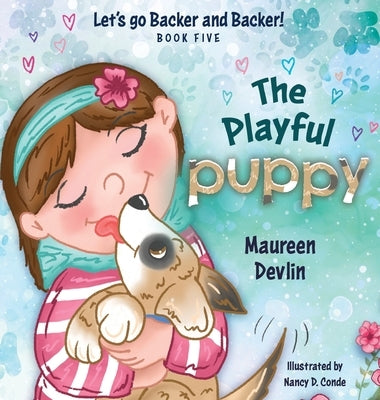 Let's go Backer and Backer: The Playful Puppy by Devlin, Maureen