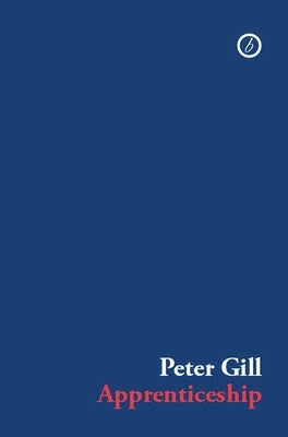 Apprenticeship by Gill, Peter
