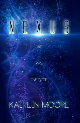 Nexus by Moore, Kaitlin