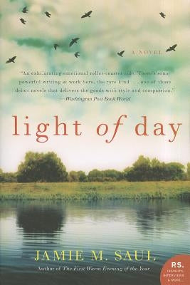 Light of Day by Saul, Jamie M.