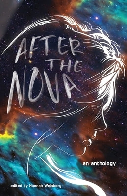 After the Nova by Ya Stories