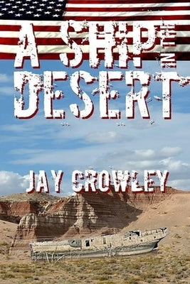 A Ship In The Desert by Seeger, Alan